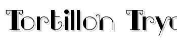 Tortillon-Tryout font